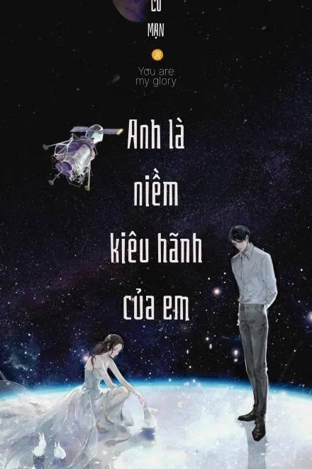 Anh Chính Là Niềm Kiêu Hãnh Của Em