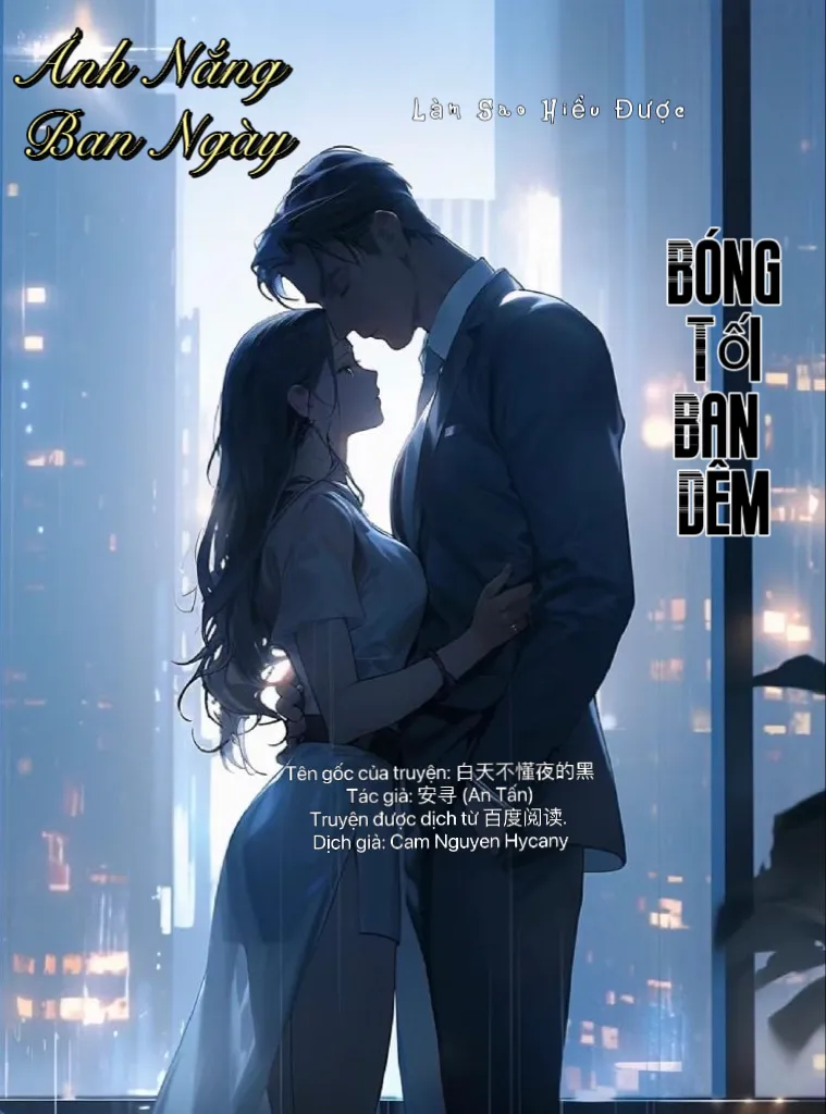 Ánh Nắng Ban Ngày Làm Sao Hiểu Được Bóng Tối Ban Đêm.
