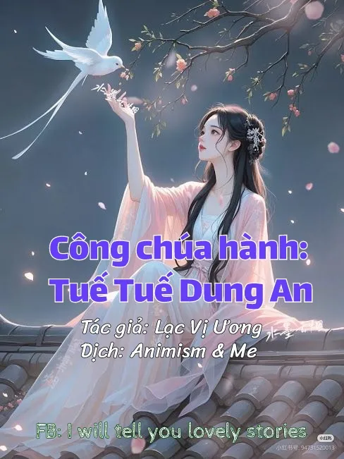Bìa truyện Công chúa hành: Tuế Tuế Dung An