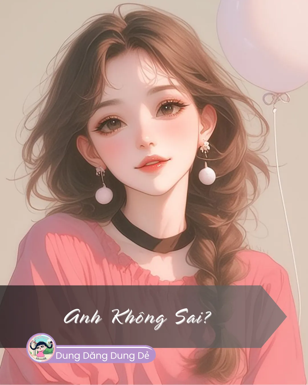 Bìa truyện ANH KHÔNG SAI?