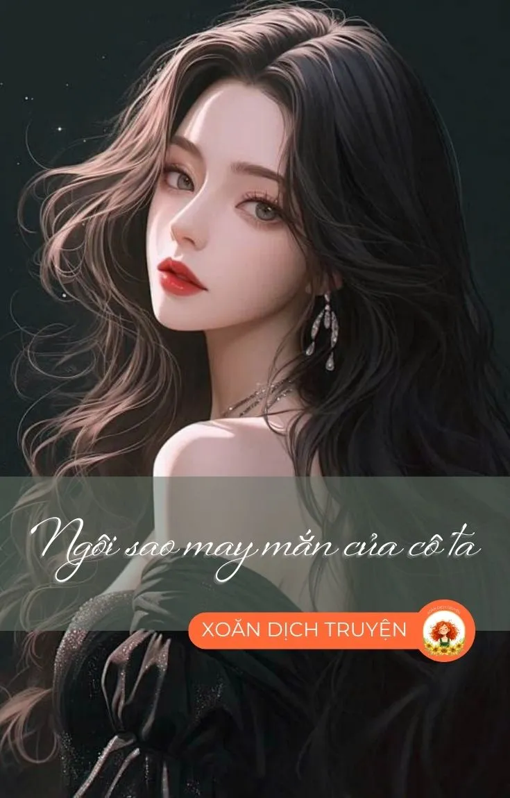 Bìa truyện NGÔI SAO MAY MẮN CỦA CÔ TA