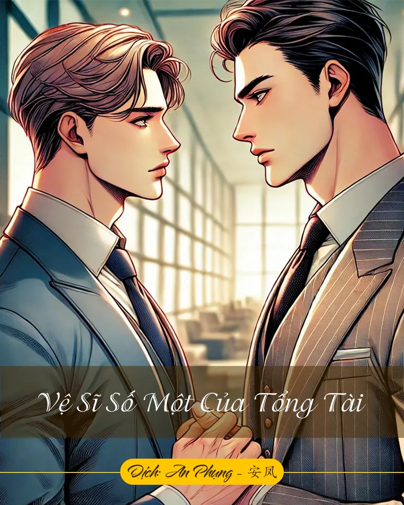 Vệ Sĩ Số Một Của Tổng Tài