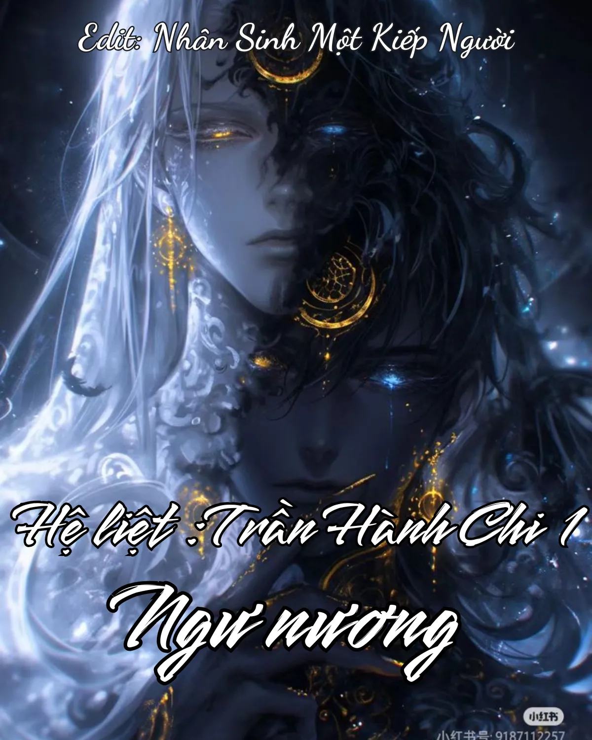 Bìa truyện HỆ LIỆT TRẦN HÀNH CHI 1: NGƯ NƯƠNG