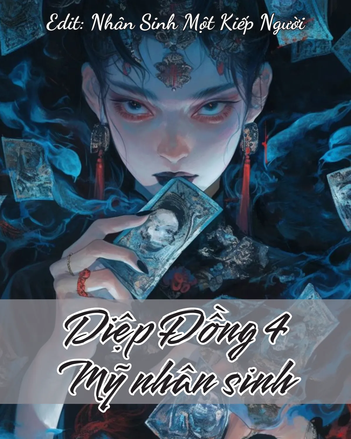Bìa truyện HỆ LIỆT DIỆP ĐỒNG 4: MỸ NHÂN SINH