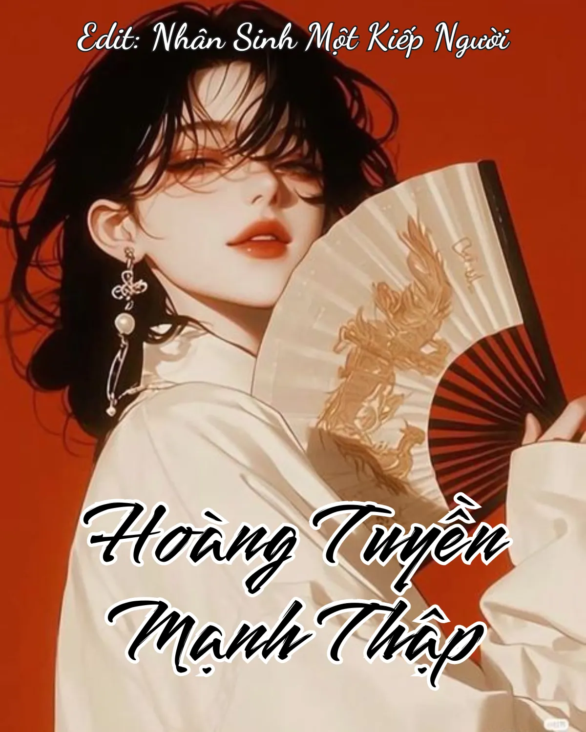 HOÀNG TUYỀN MẠNH THẬP
