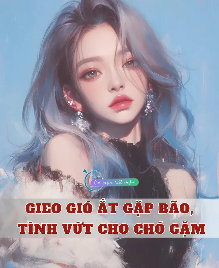 Bìa truyện Gieo Gió Ắt Gặp Bão, Tình Vứt Cho Chó Gặm
