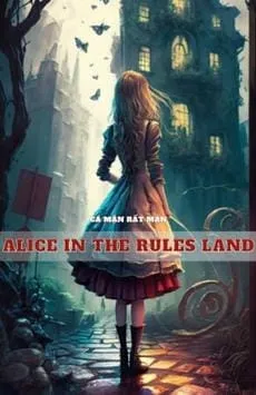 Alice In The Rules Land