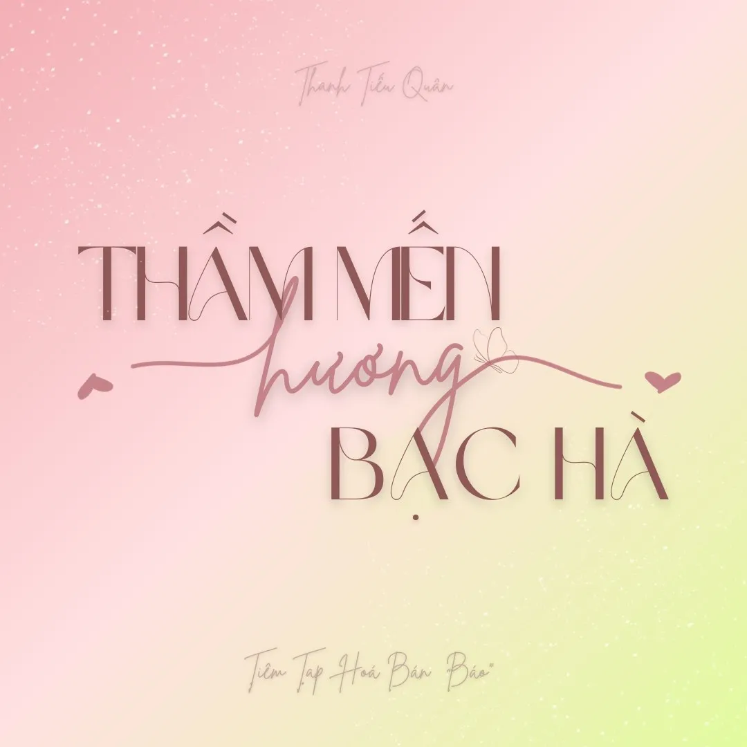 Thầm Mến Hương Bạc Hà