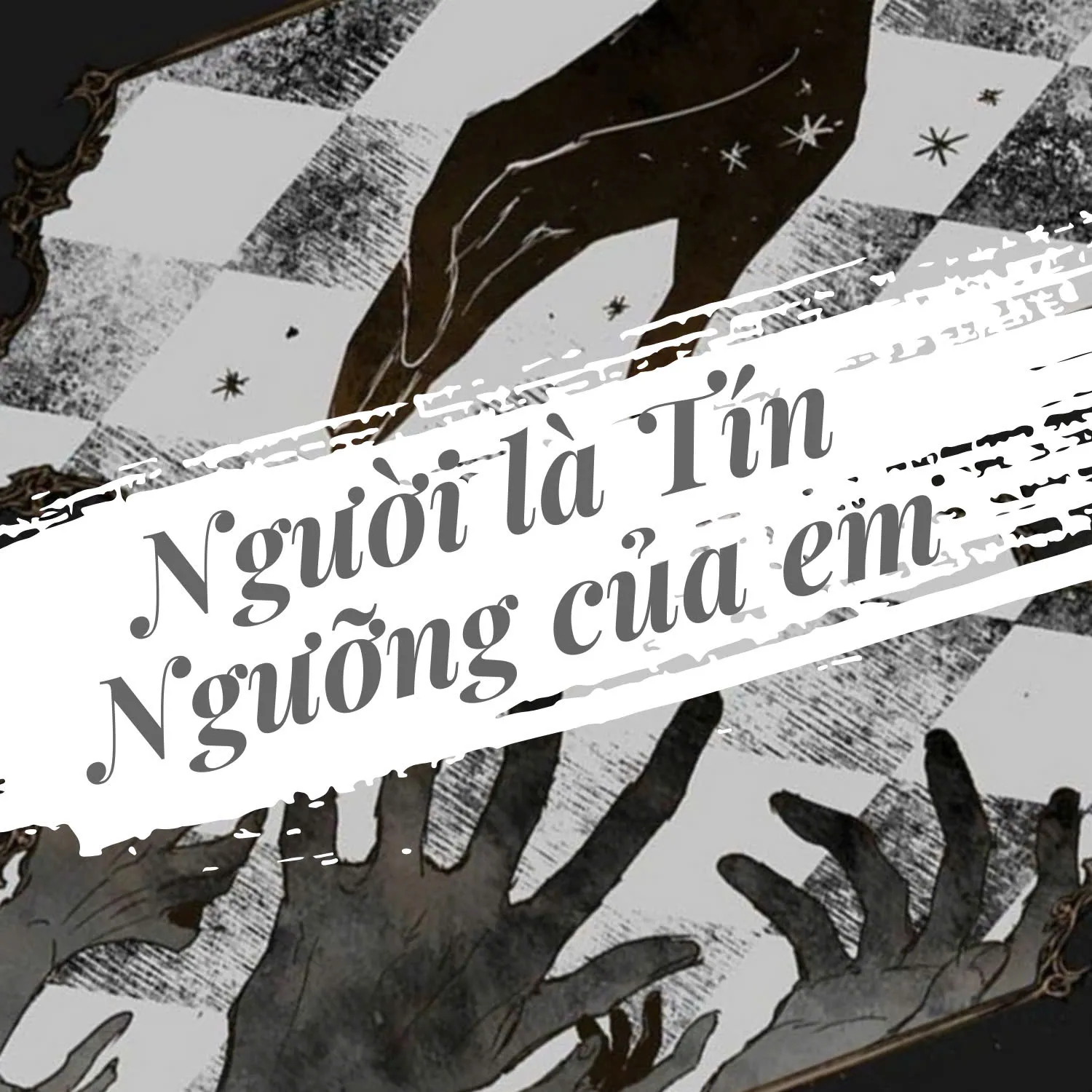 Người Là Tín Ngưỡng Của Em