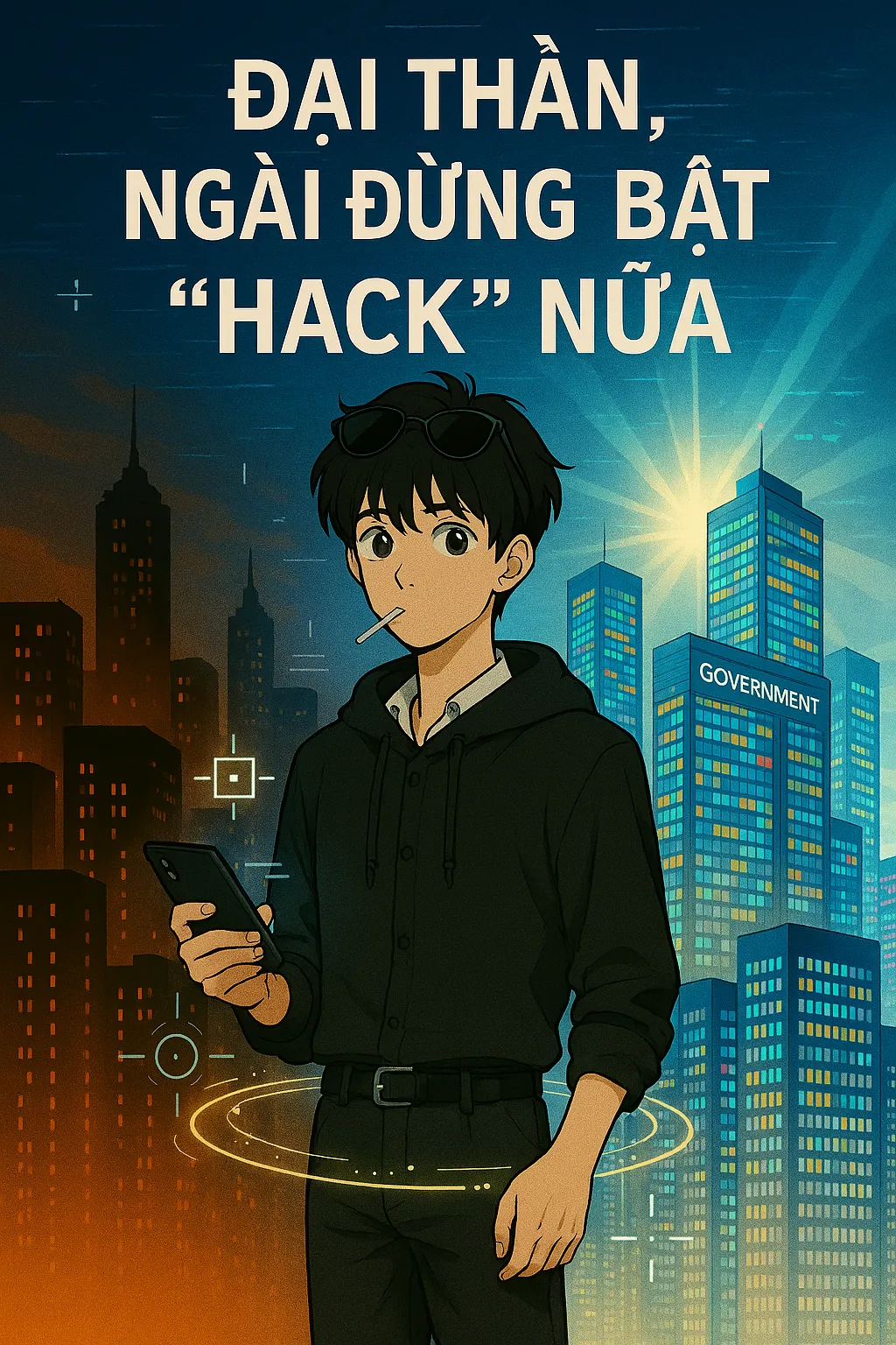 Đại thần, ngài đừng bật "hack" nữa.