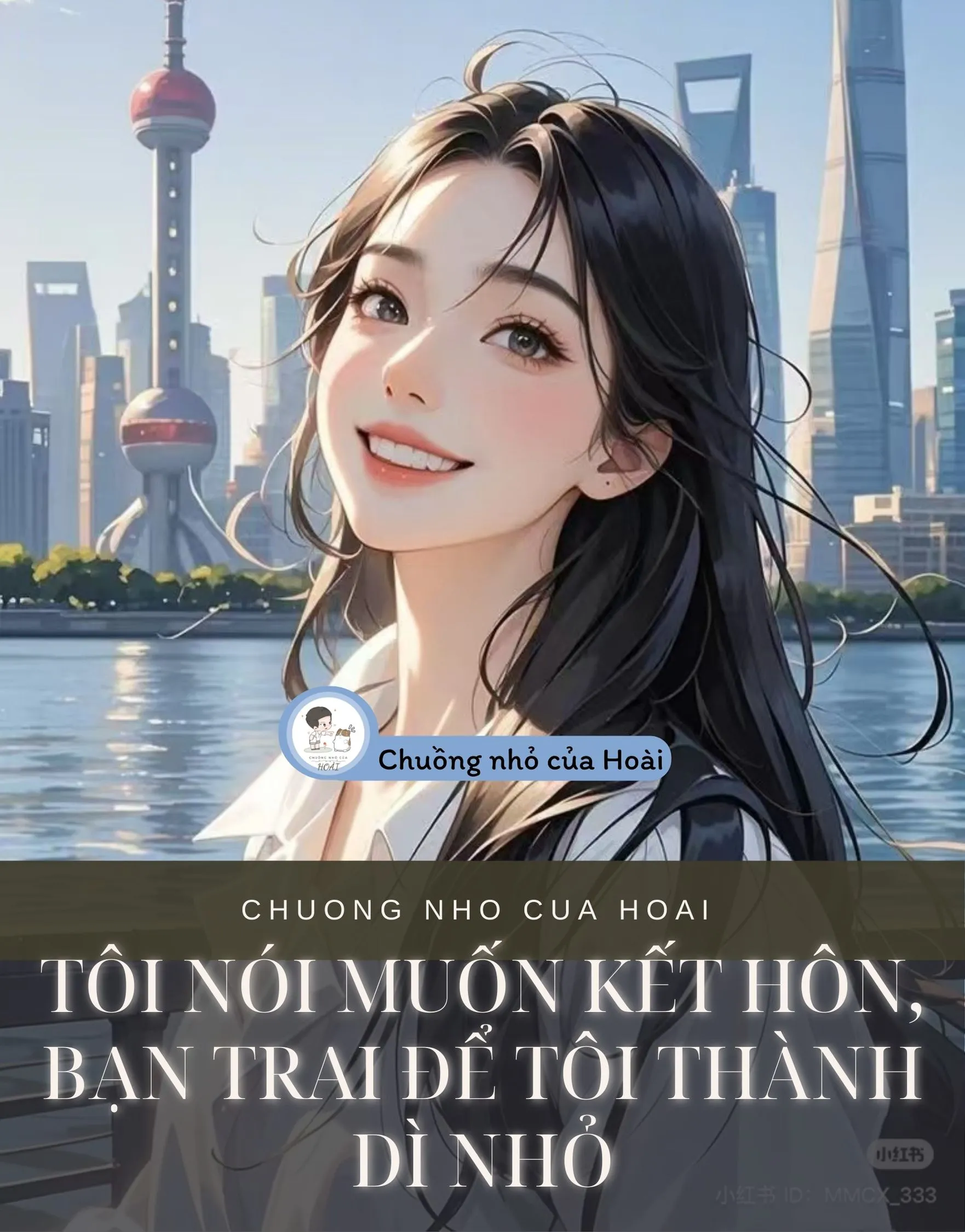 Bìa truyện TÔI NÓI MUỐN KẾT HÔN, BẠN TRAI ĐỂ TÔI THÀNH DÌ NHỎ