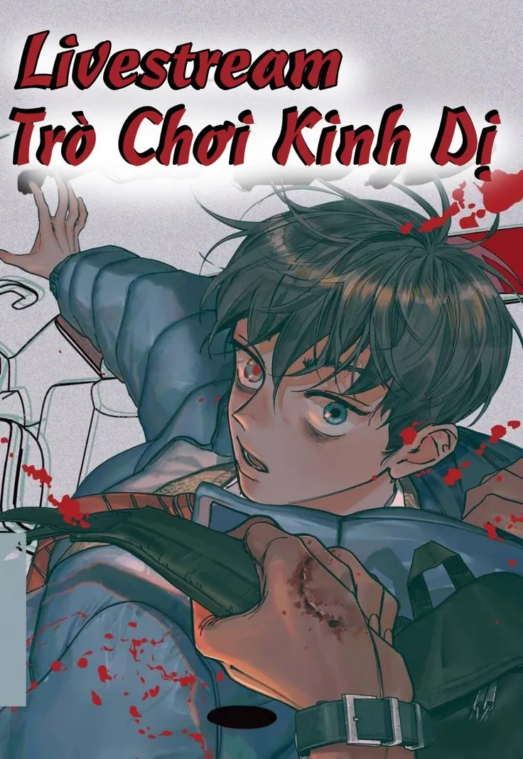 ⟨Full⟩ Livestream Trò Chơi Kinh Dị [Novel]