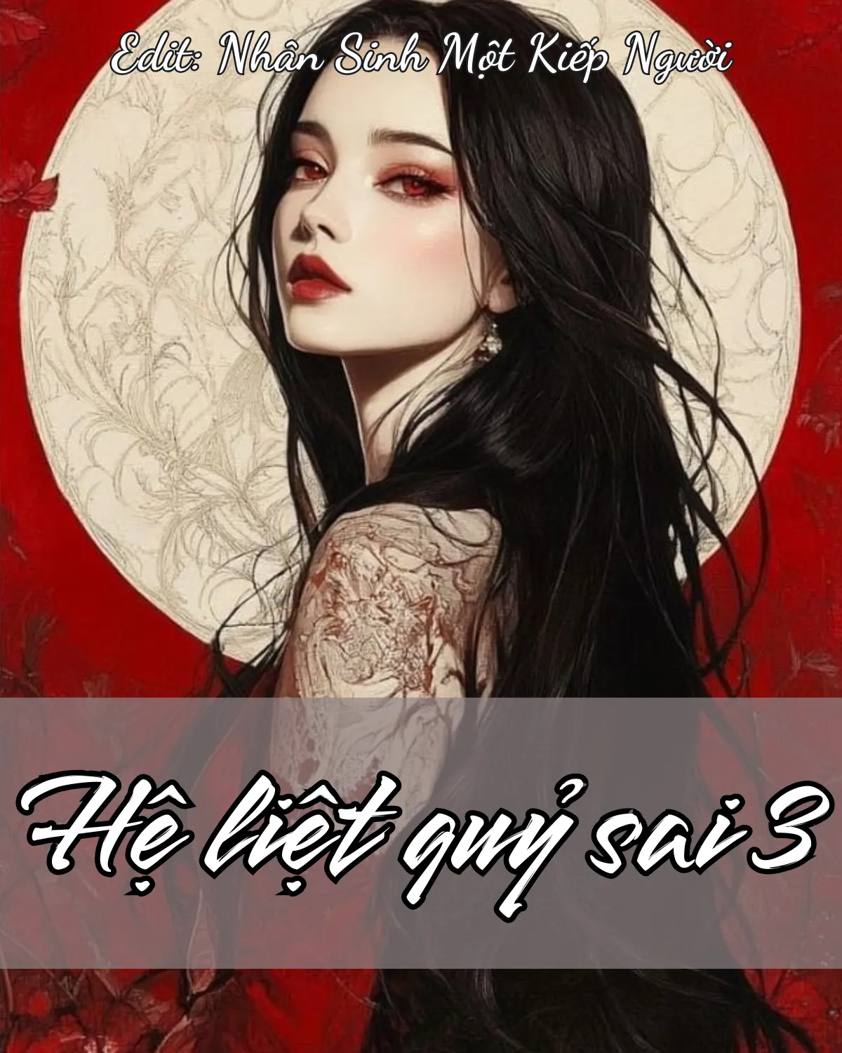 HỆ LIỆT QUỶ SAI 3