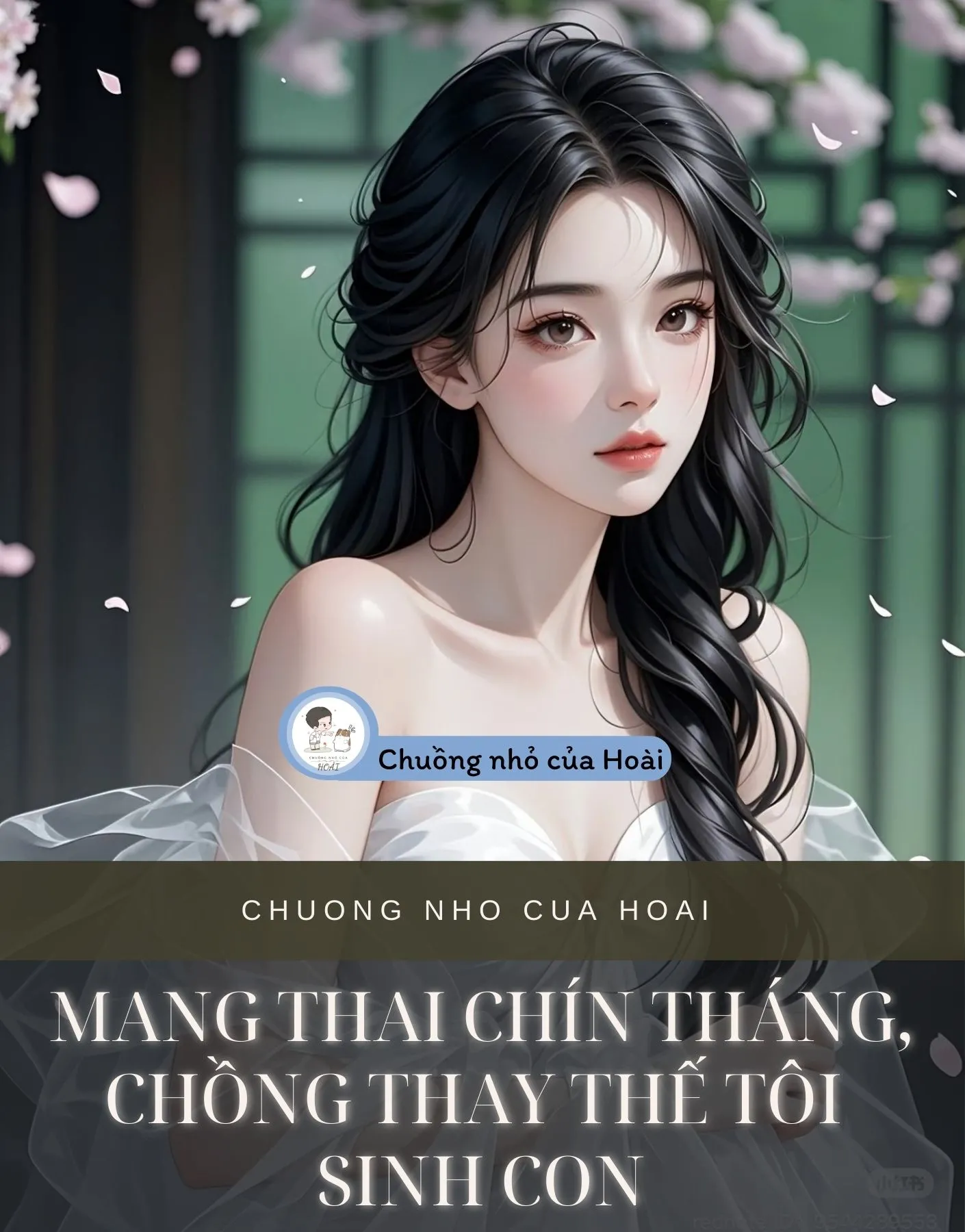 Bìa truyện MANG THAI CHÍN THÁNG, CHỒNG THAY THẾ TÔI SINH CON