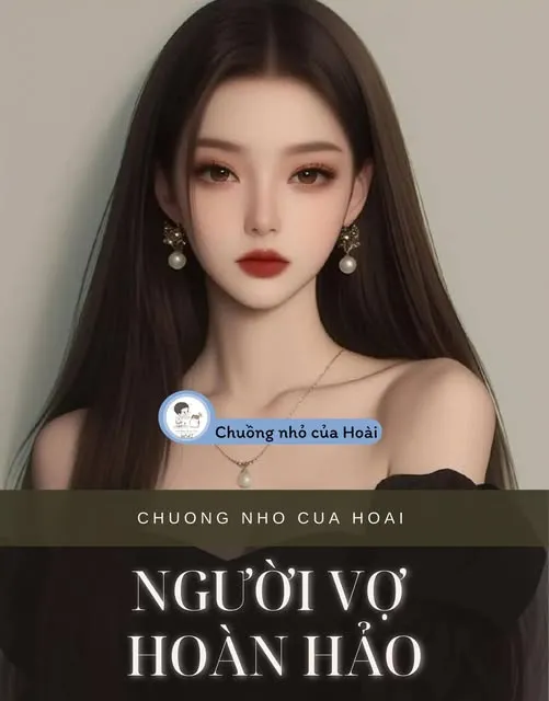 Bìa truyện NGƯỜI VỢ HOÀN HẢO