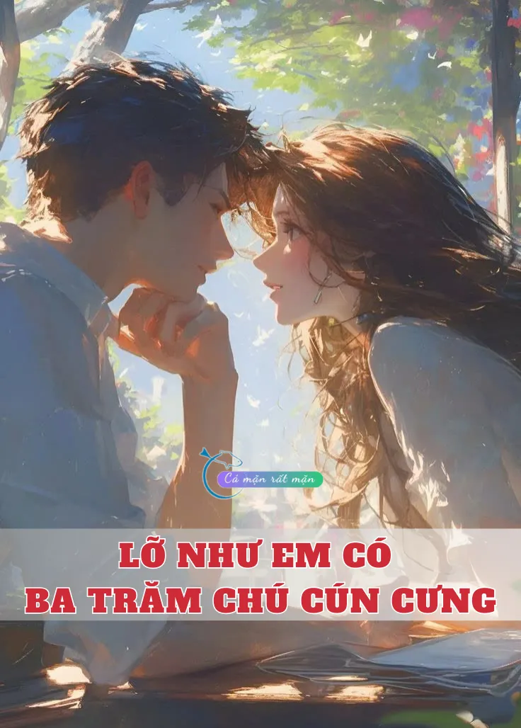 Bìa truyện Lỡ Như Em Có Ba Trăm Chú Cún Cưng