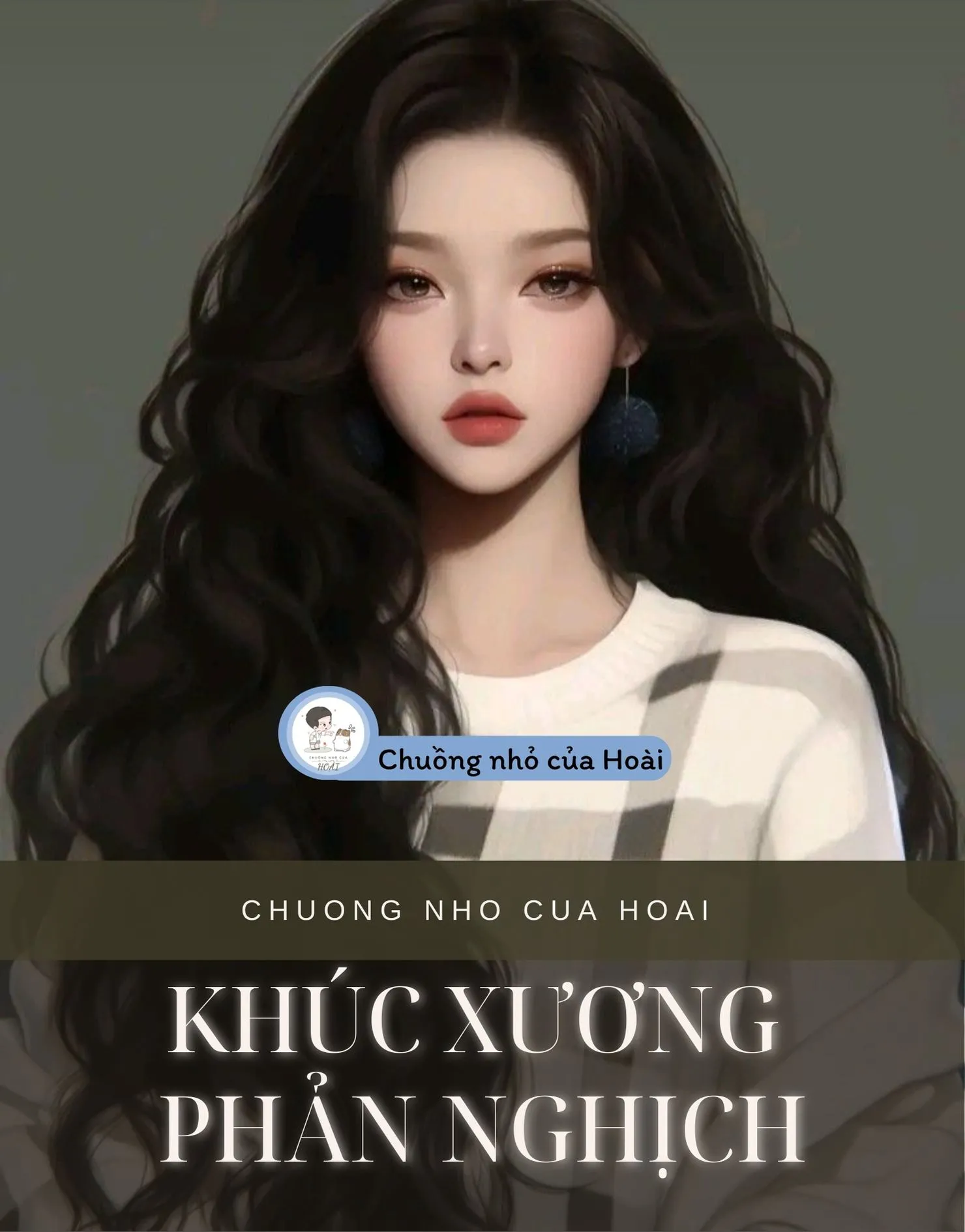 Bìa truyện KHÚC XƯƠNG PHẢN NGHỊCH