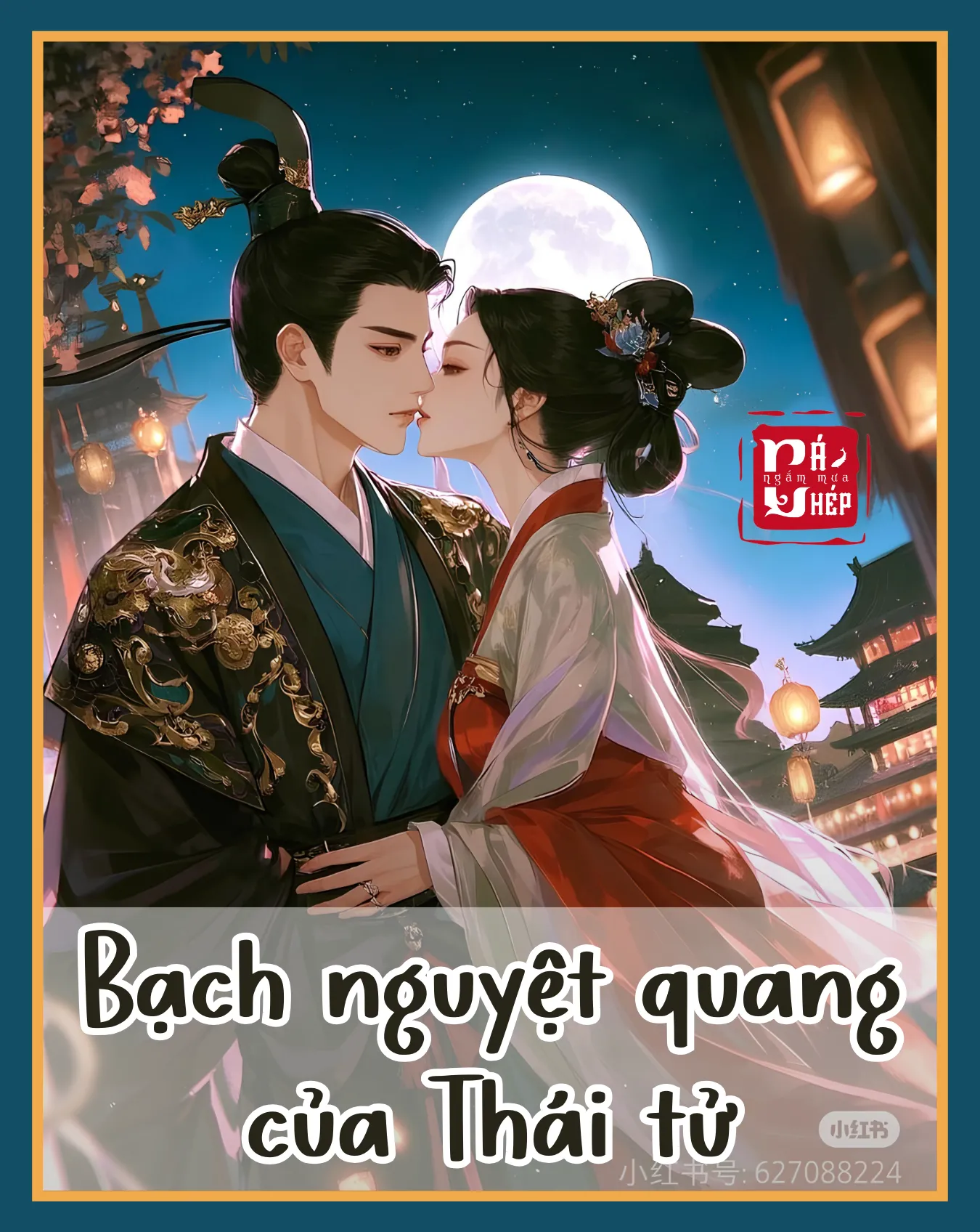 Bìa truyện Bạch Nguyệt Quang Của Thái Tử