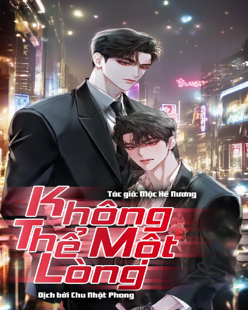 ⟨Full⟩  Không Thể Một Lòng [Novel]