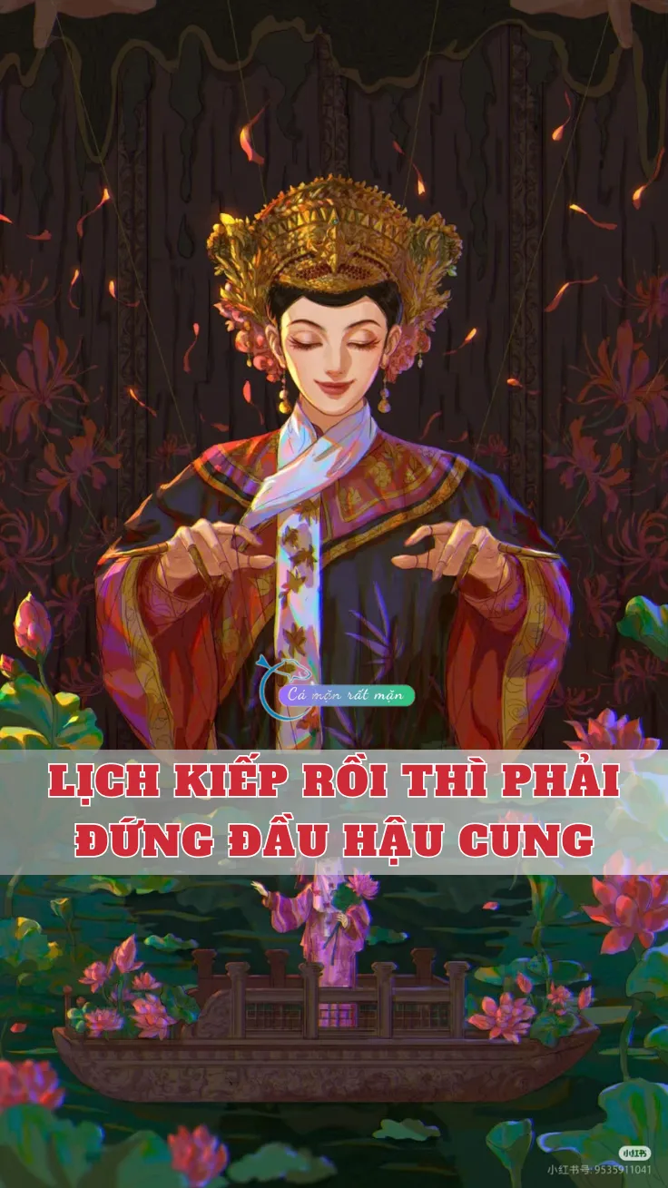 Bìa truyện Lịch Kiếp Rồi Thì Phải Đứng Đầu Hậu Cung