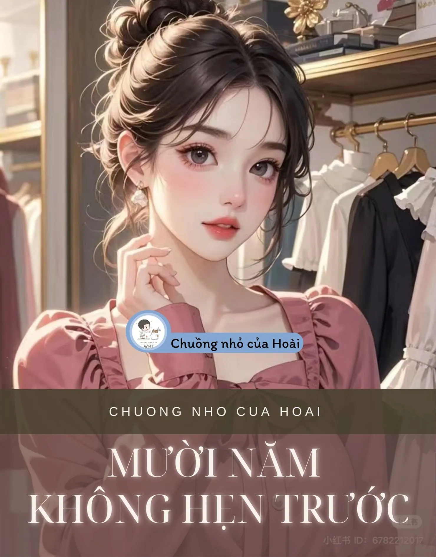 Bìa truyện MƯỜI NĂM KHÔNG HẸN TRƯỚC