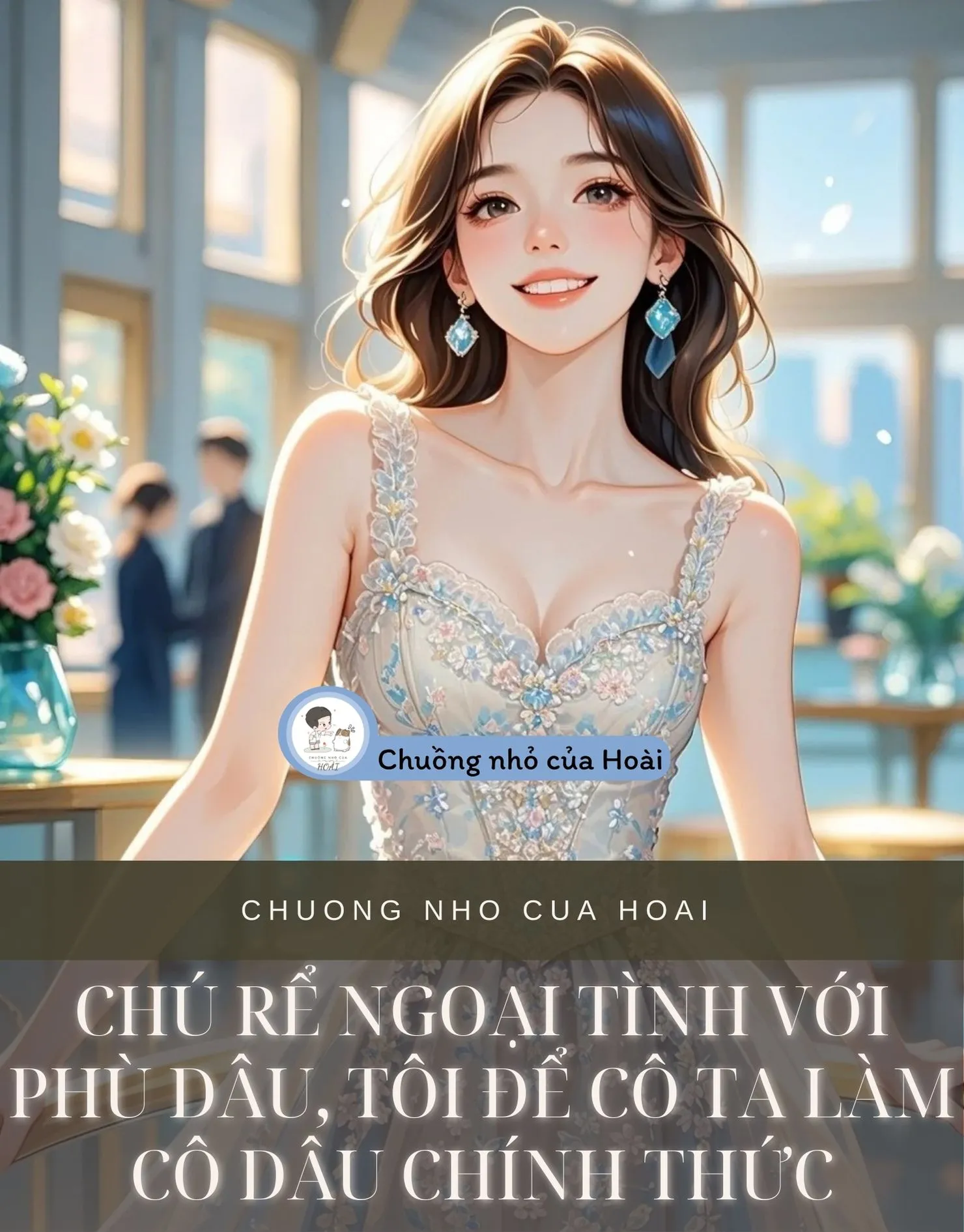 Bìa truyện CHÚ RỂ NGOẠI TÌNH VỚI PHÙ DÂU, TÔI ĐỂ CÔ TA LÀM CÔ DÂU CHÍNH THỨC