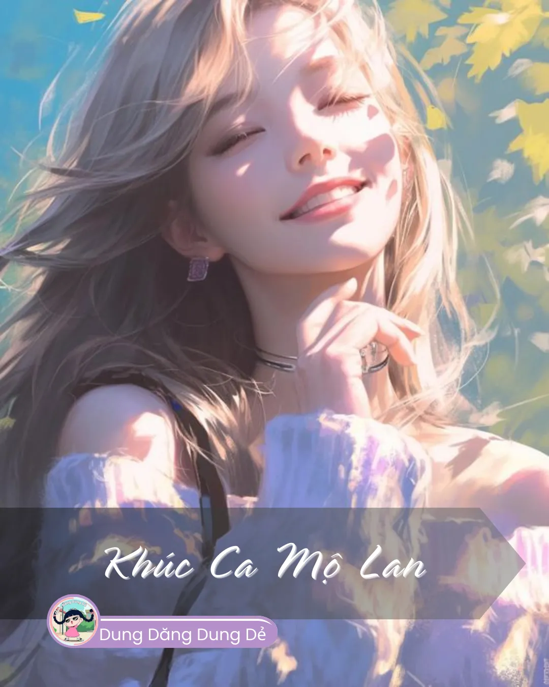 KHÚC CA MỘ LAN