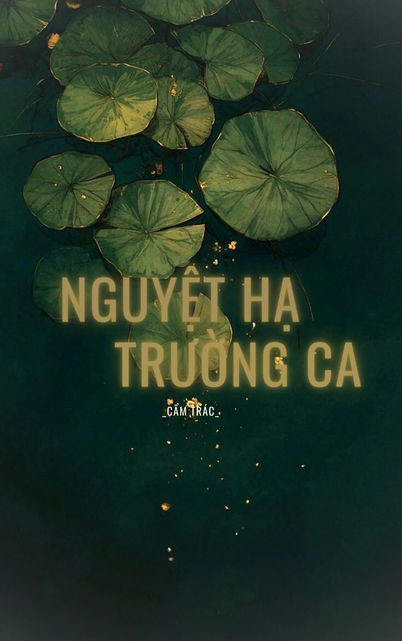Nguyệt Hạ Trường Ca
