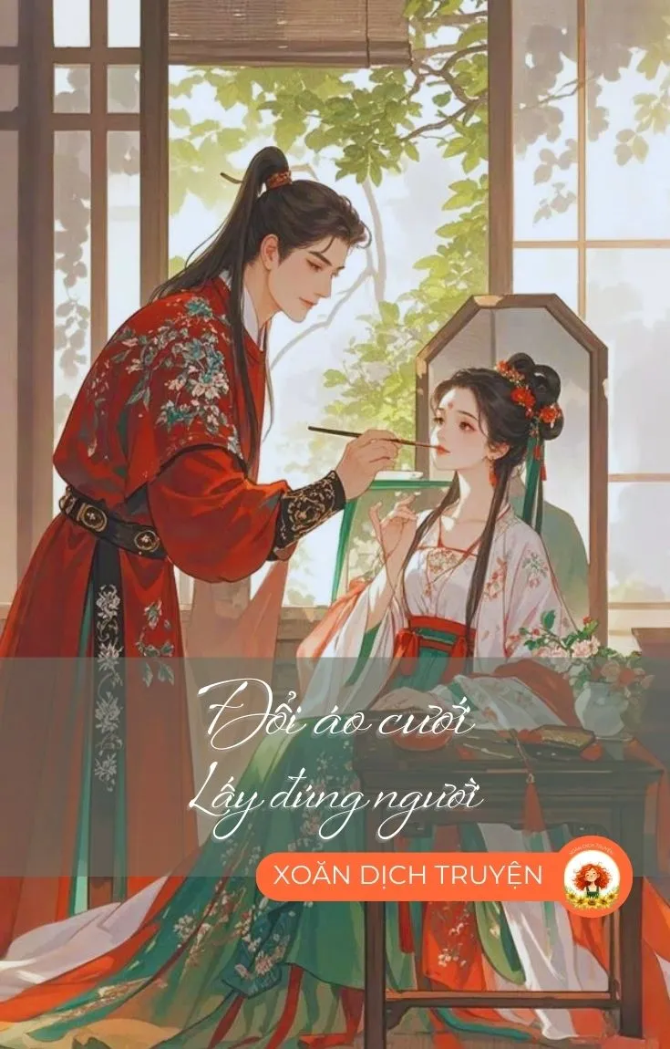 Bìa truyện ĐỔI ÁO CƯỚI, LẤY ĐÚNG NGƯỜI