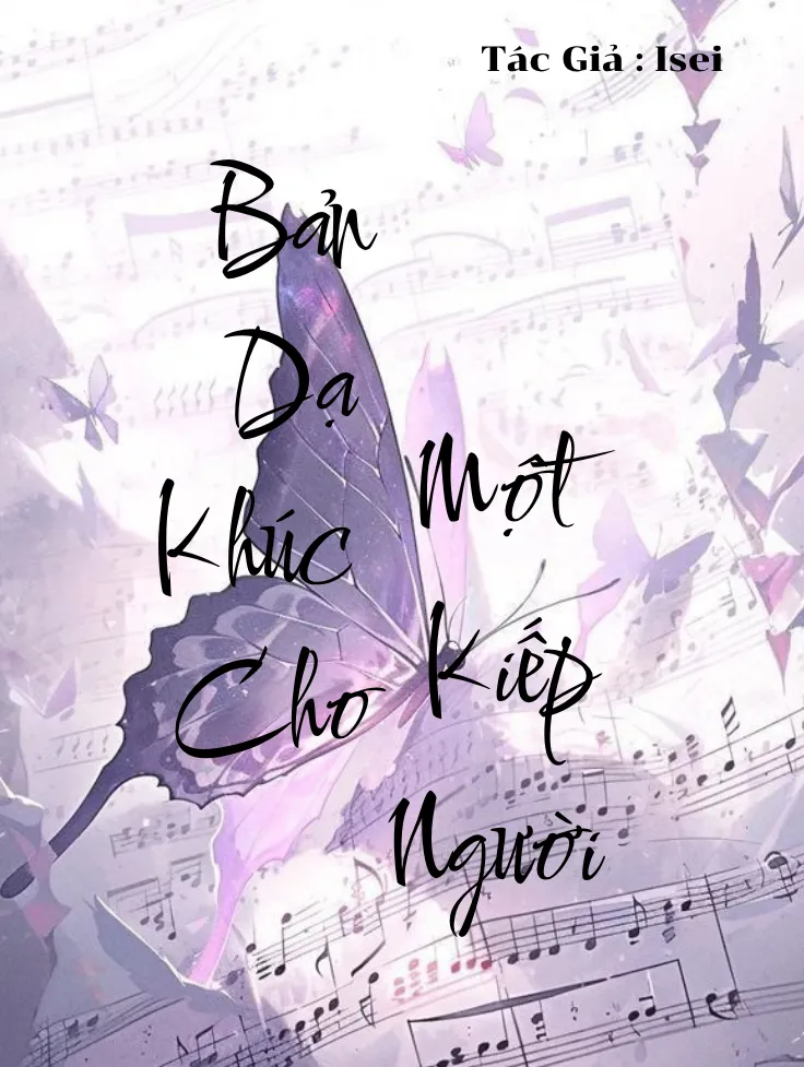 Bản Dạ Khúc Cho Một Kiếp Người