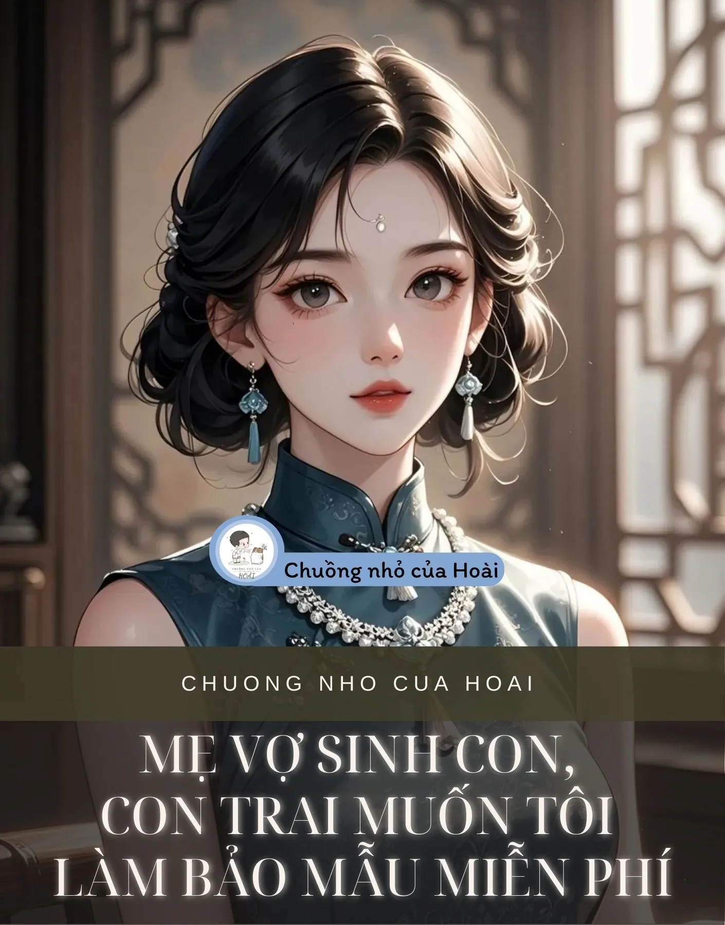 Bìa truyện MẸ VỢ SINH CON, CON TRAI MUỐN TÔI LÀM BẢO MẪU MIỄN PHÍ
