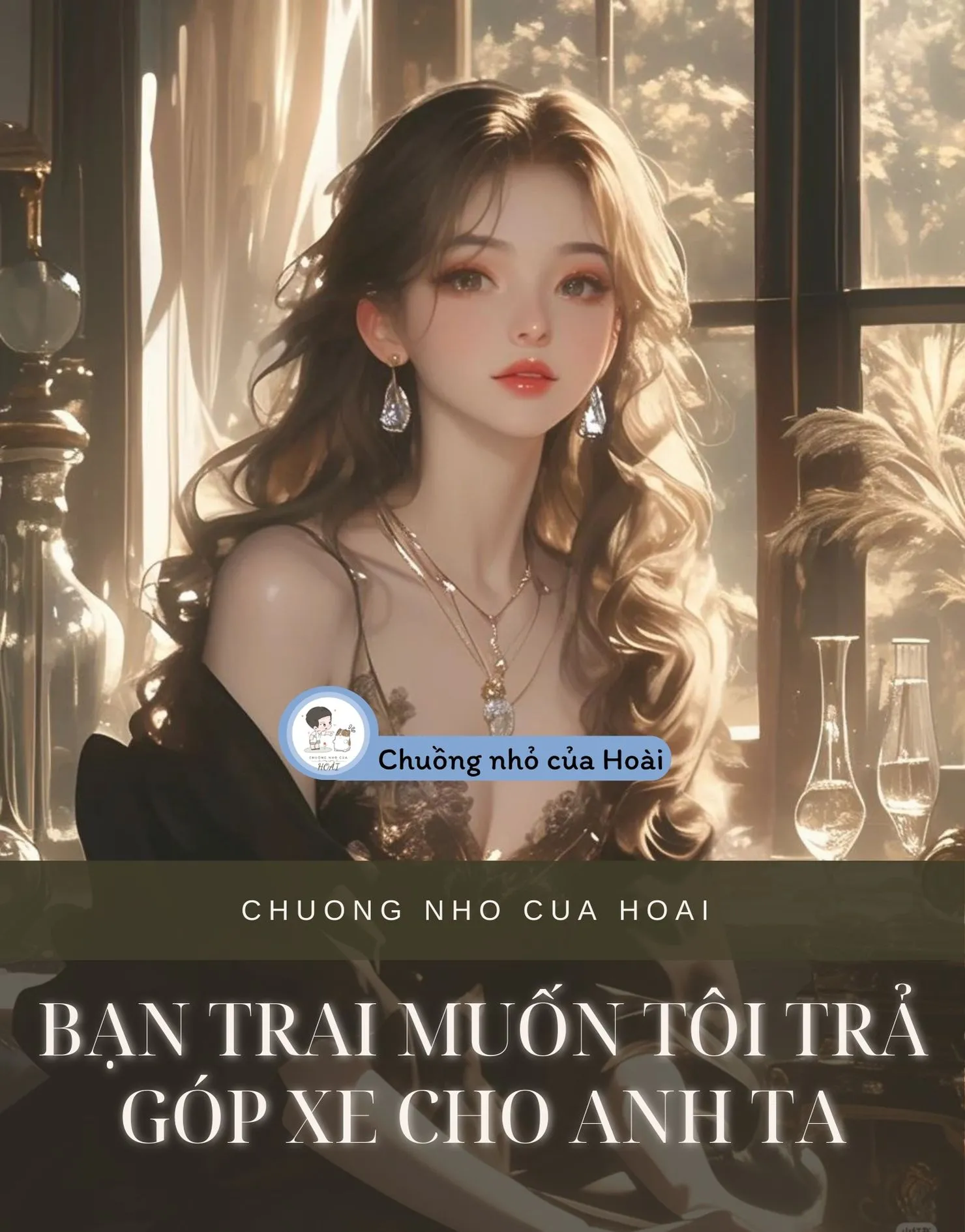 Bìa truyện BẠN TRAI MUỐN TÔI TRẢ GÓP XE CHO ANH TA
