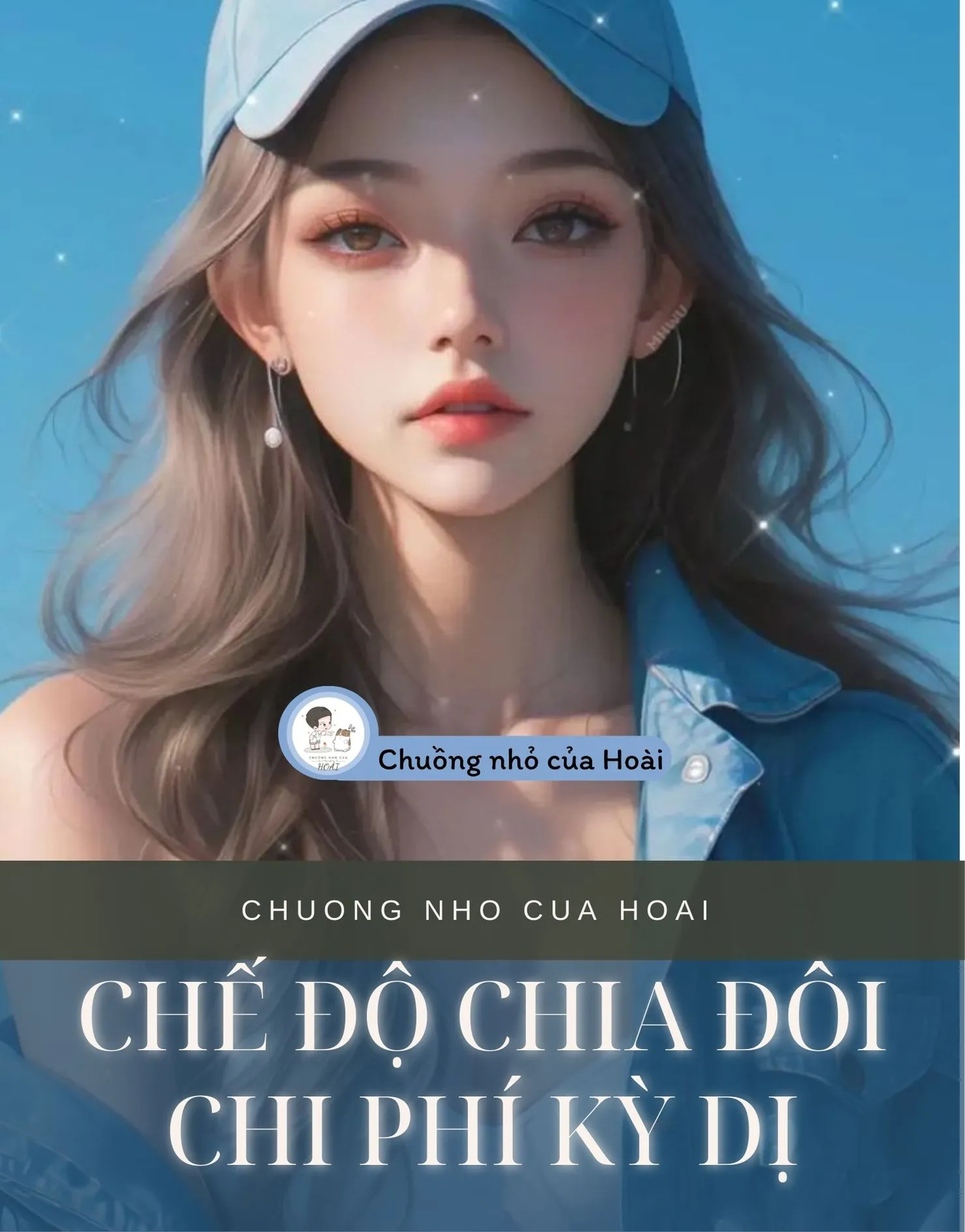 Bìa truyện CHẾ ĐỘ CHIA ĐÔI CHI PHÍ KỲ DỊ