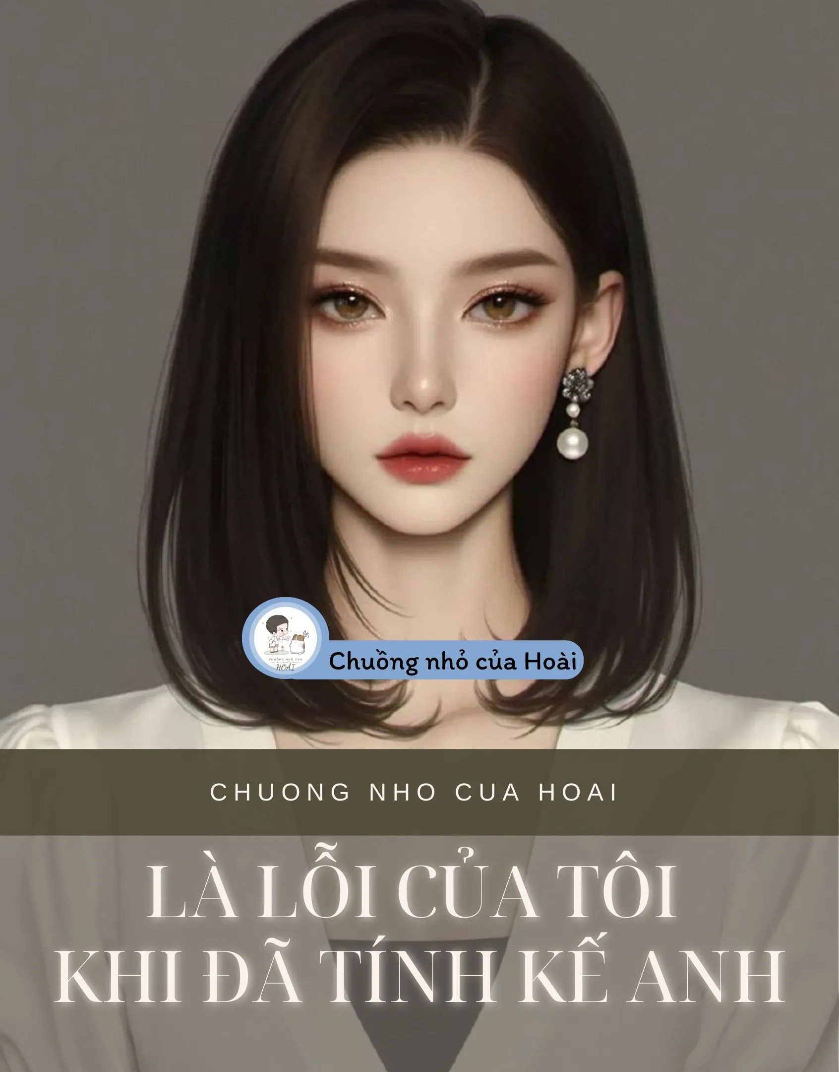 Bìa truyện LÀ LỖI CỦA TÔI KHI ĐÃ TÍNH KẾ ANH
