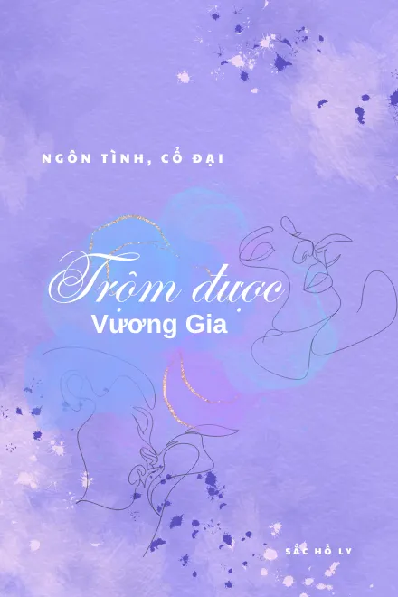 Trộm Được Vương Gia