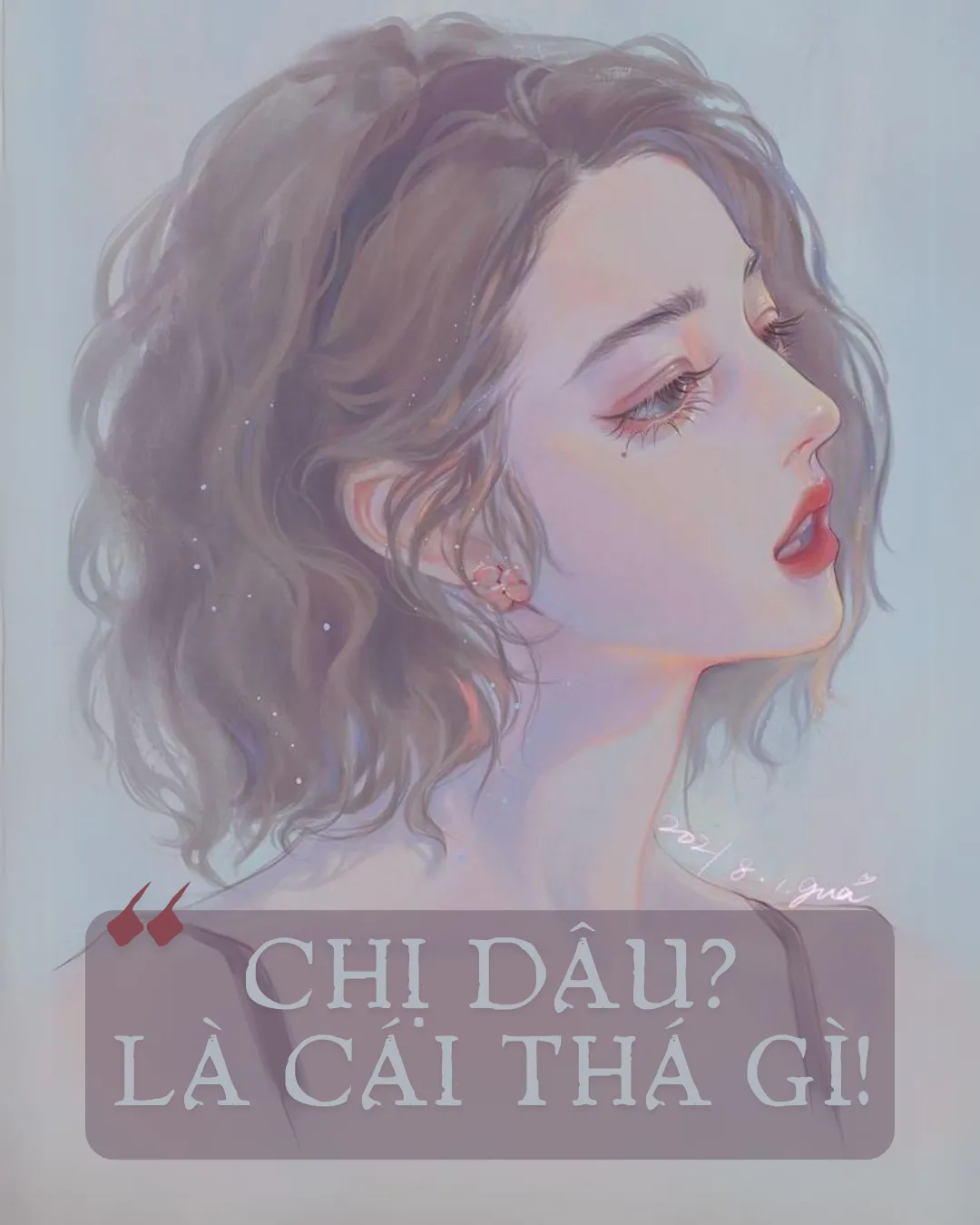 Chị Dâu? Là Cái Thá Gì!