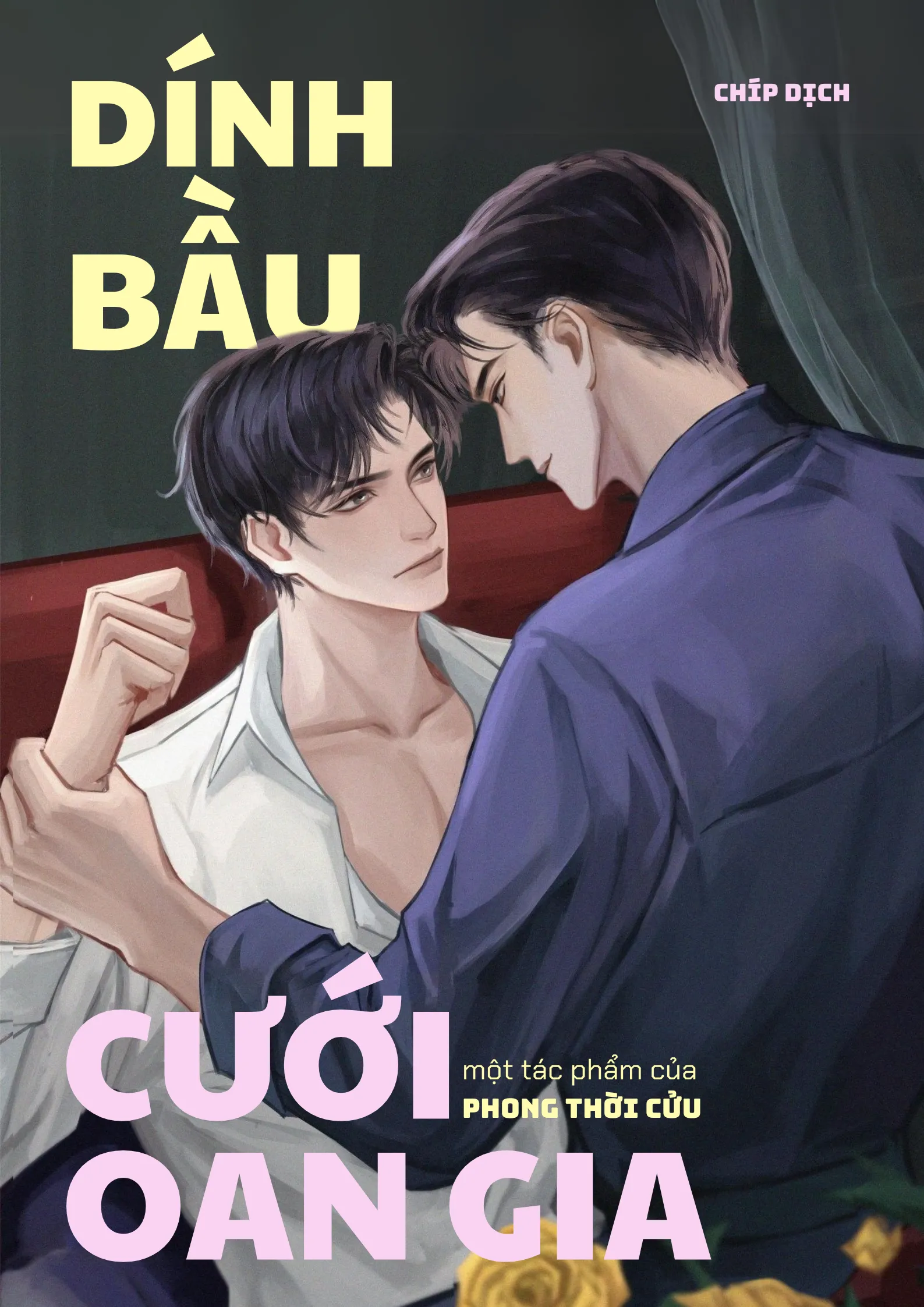 Dính Bầu, Cưới Oan Gia