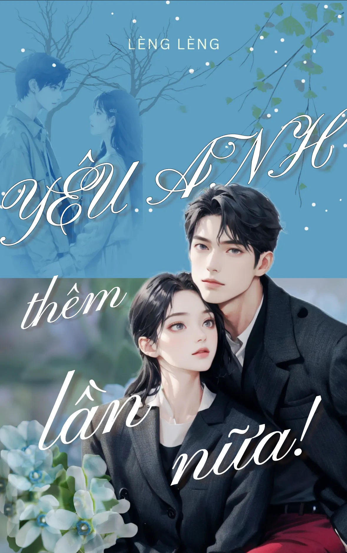 Yêu anh thêm lần nữa!