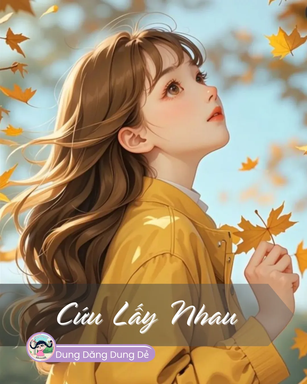 Bìa truyện CỨU LẤY NHAU