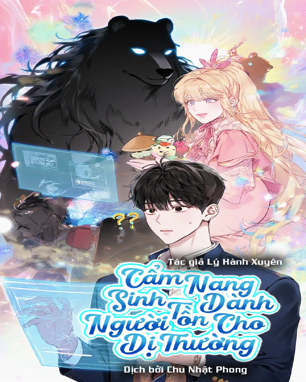 ⟨Full⟩ Cẩm Nang Sinh Tồn Dành Cho Người Dị Thường [Novel]
