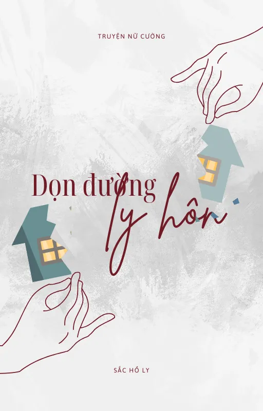 Bìa truyện Dọn Đường Ly Hôn