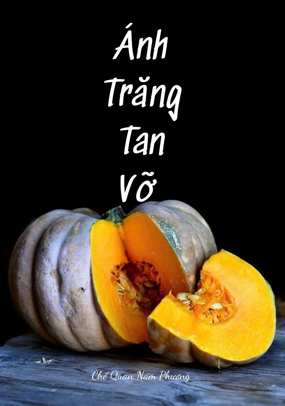 ÁNH TRĂNG TAN VỠ