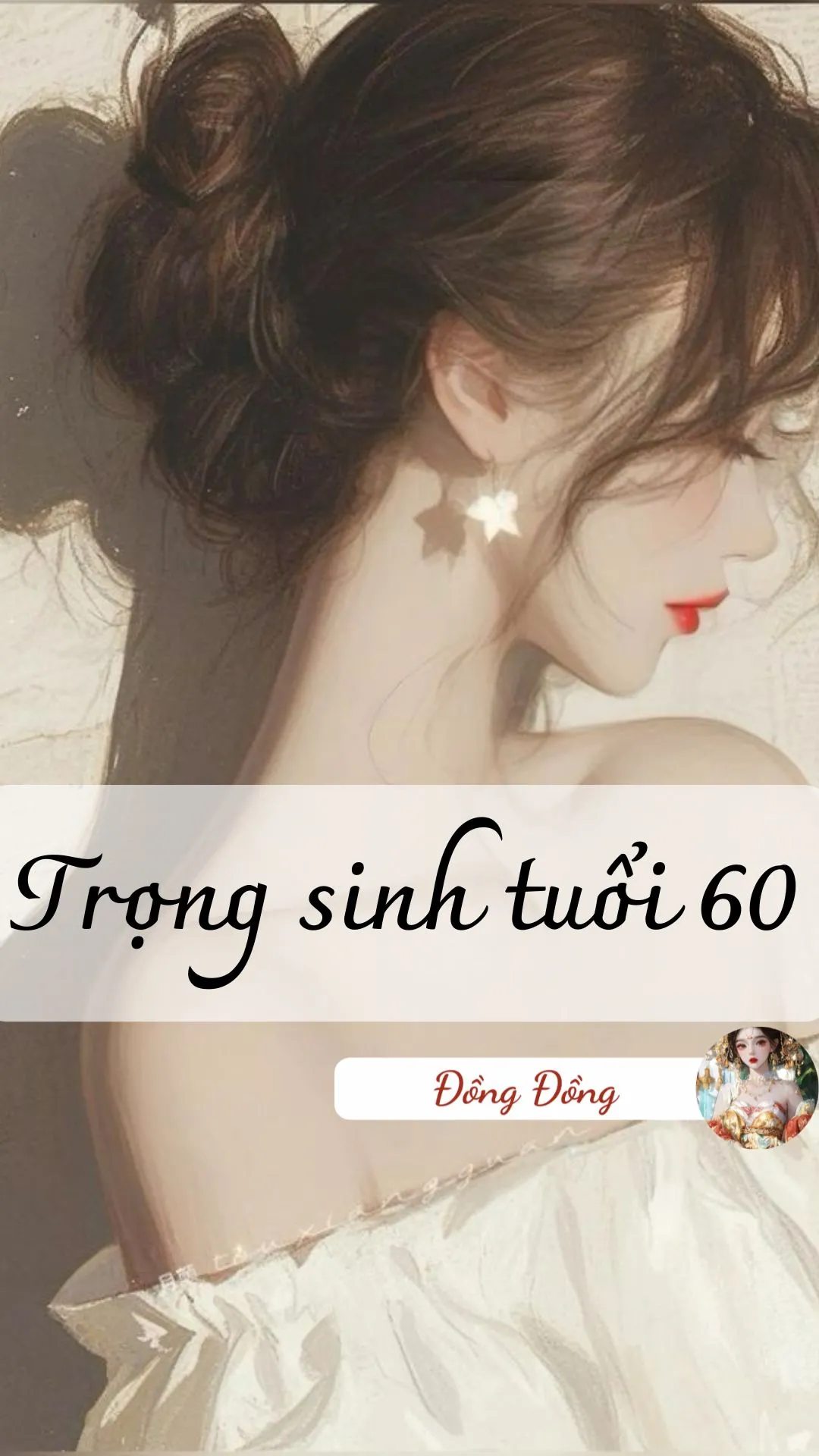 Bìa truyện TRỌNG SINH TUỔI 60