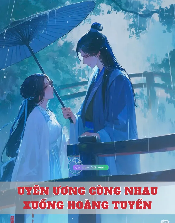 Bìa truyện Uyên Ương Cùng Nhau Xuống Hoàng Tuyền