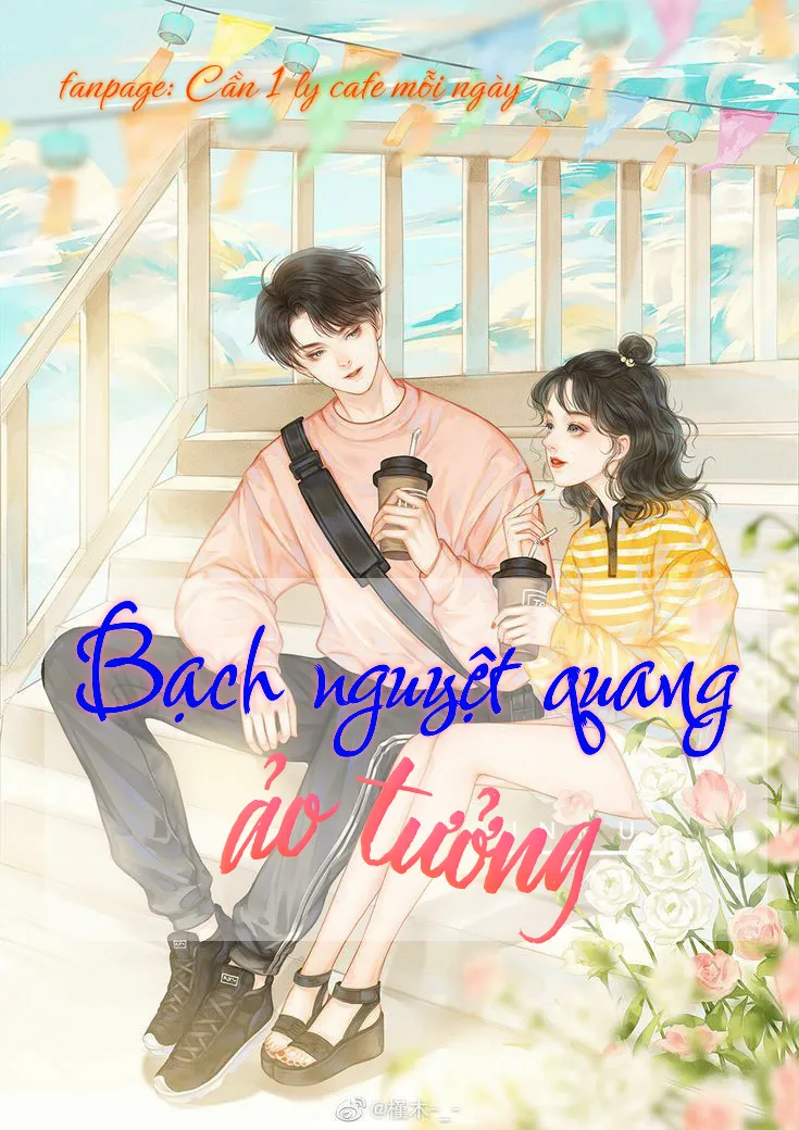 Bìa truyện BẠCH NGUYỆT QUANG ẢO TƯỞNG