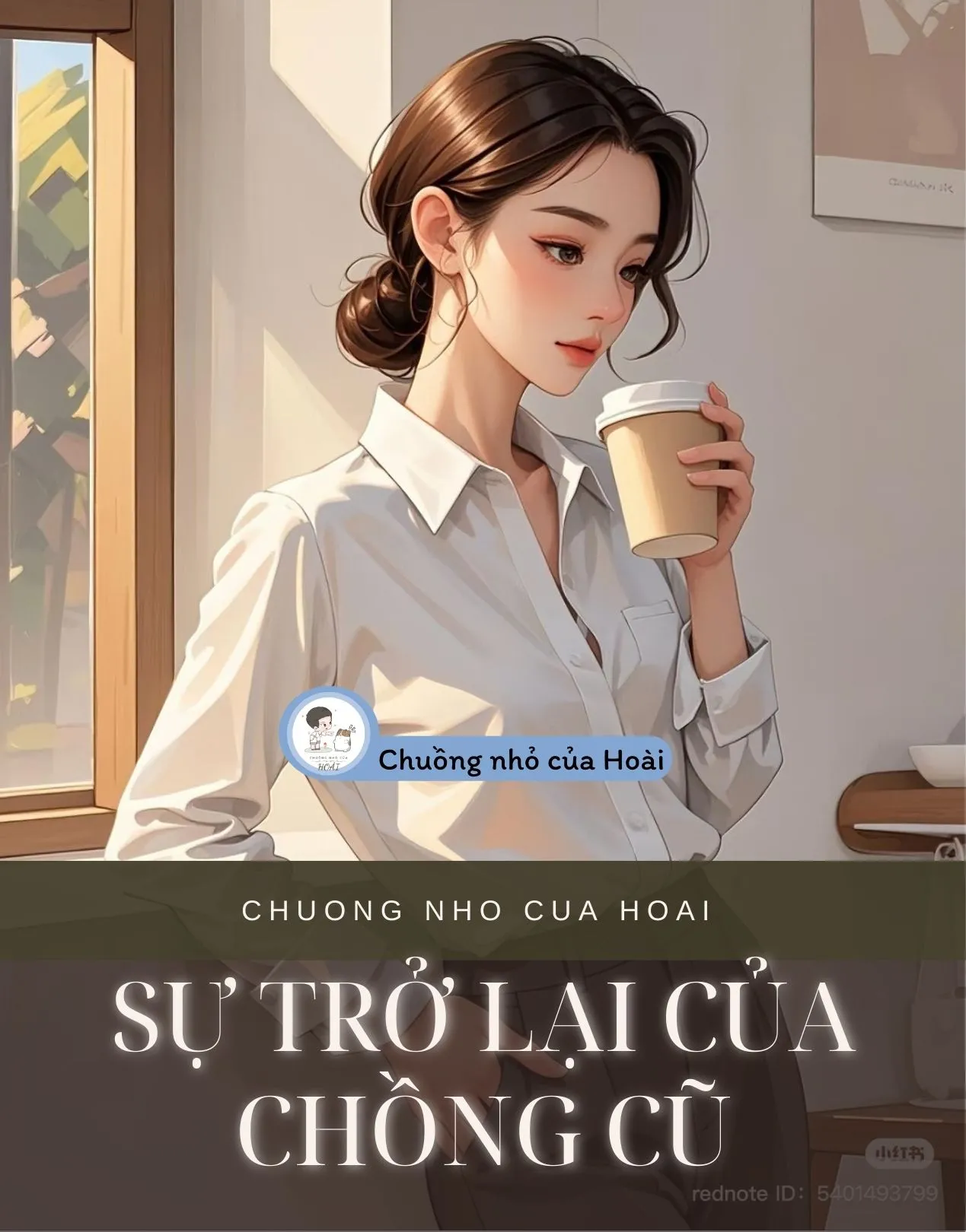 Bìa truyện SỰ TRỞ LẠI CỦA CHỒNG CŨ