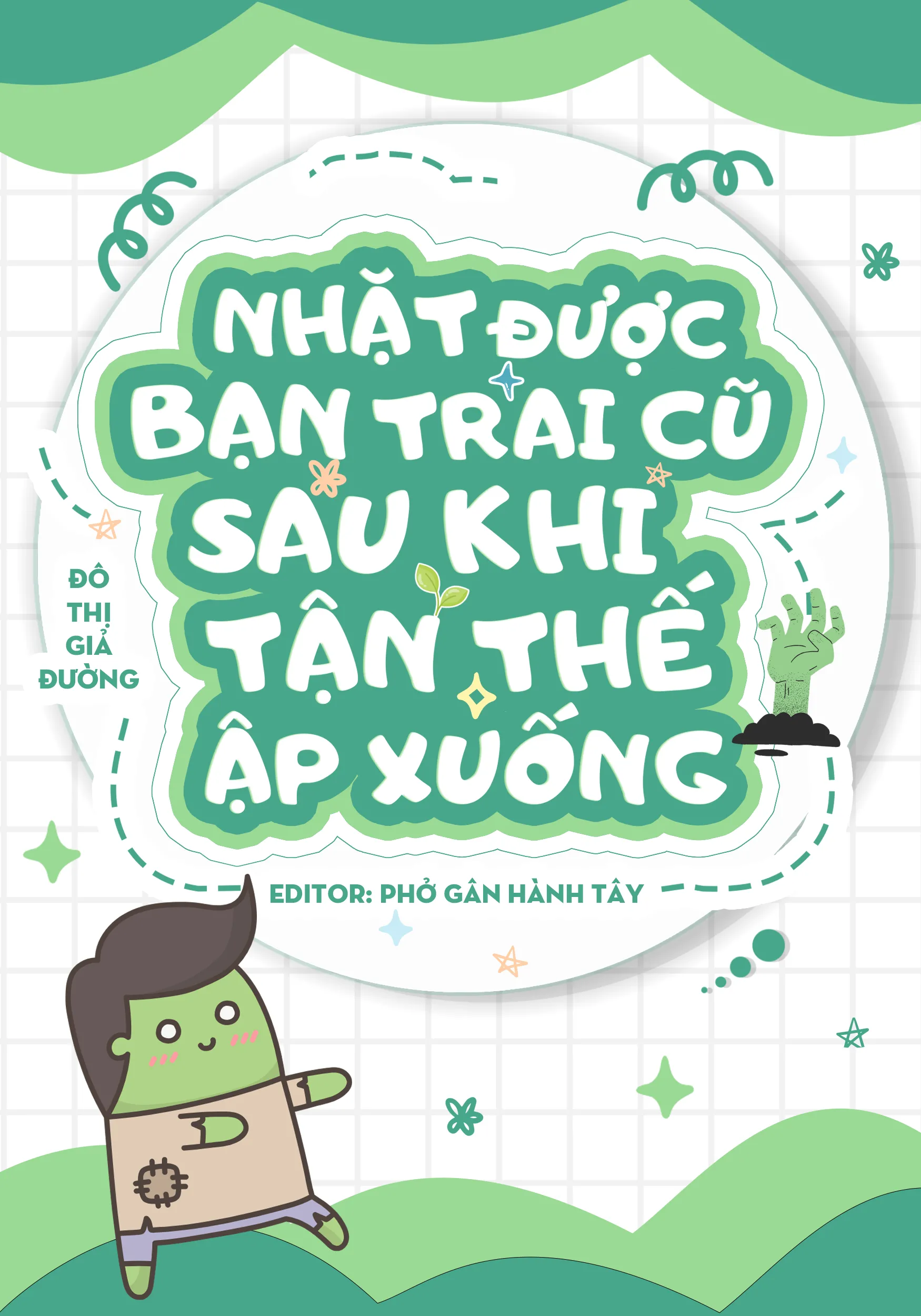 Nhặt Được Bạn Trai Cũ Sau Khi Tận Thế Ập Xuống