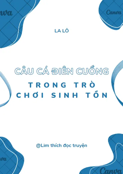 Câu Cá Điên Cuồng Trong Trò Chơi Sinh Tồn