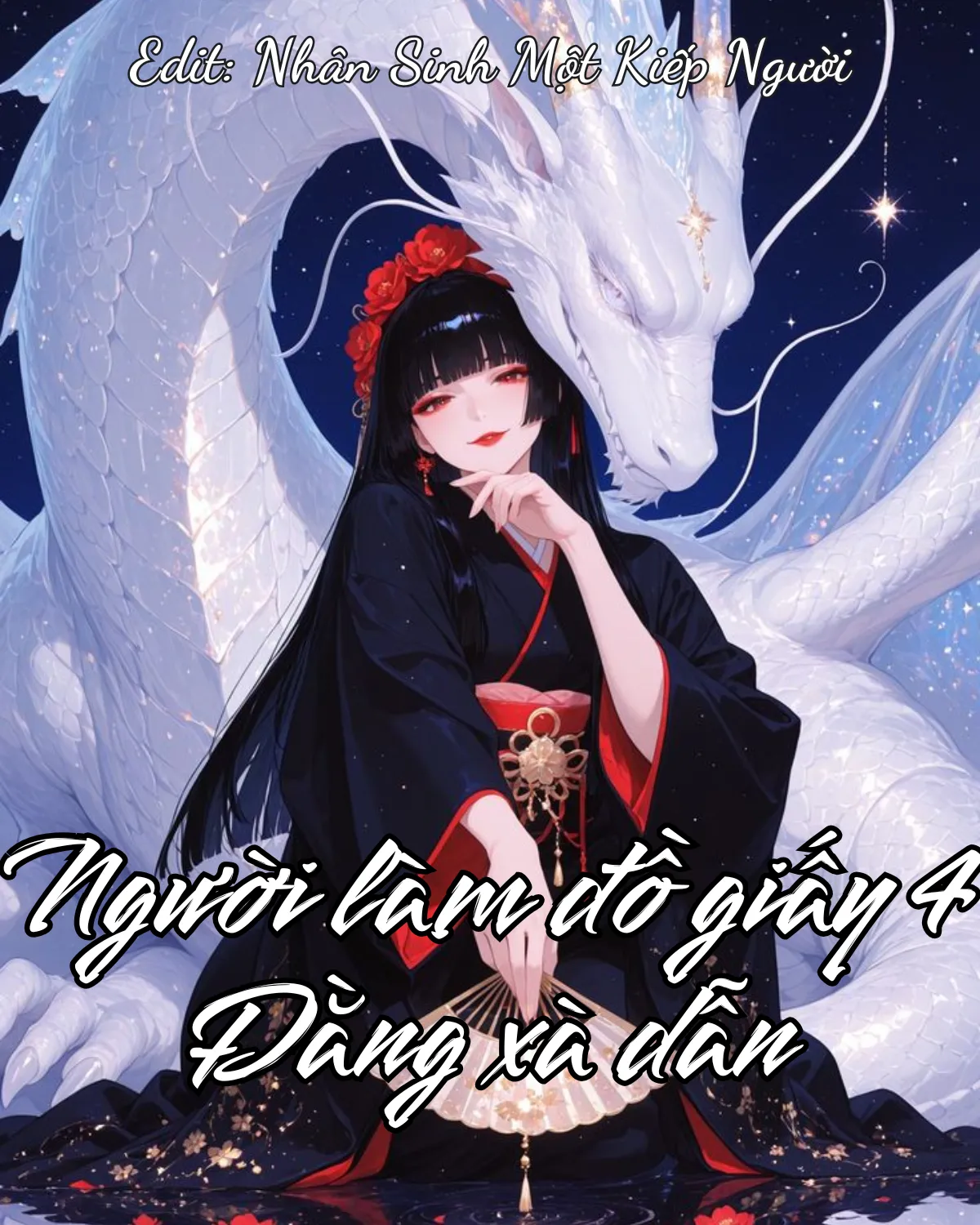 Bìa truyện NGƯỜI LÀM ĐỒ GIẤY 4: ĐẰNG XÀ DẪN