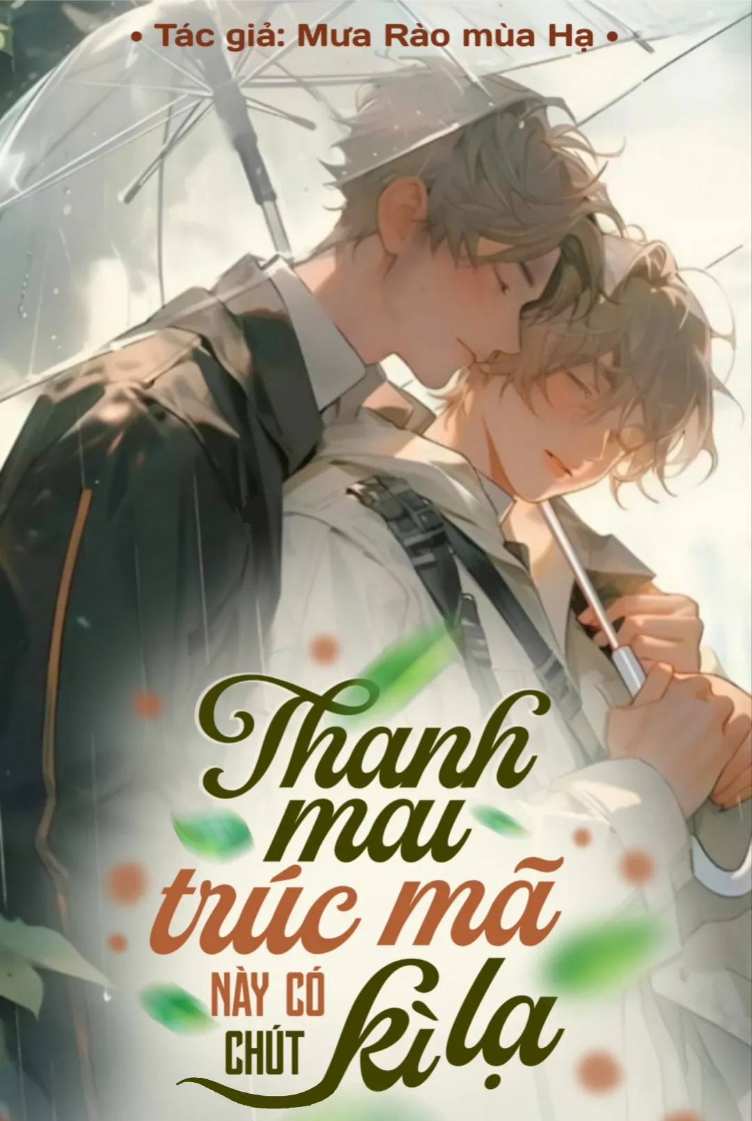 Thanh Mai Trúc Mã Này Có Chút Kì Lạ
